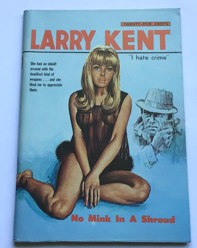 Larry Kent No Mink In A Shroud Australian Detective paperback book No685